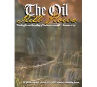 The Oil Still Flows