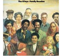 The O'Jays - Family Reunion