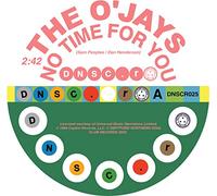 The O'Jays - No Time For You/Because I Love You (LP)