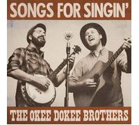 The Okee Dokee Brothers Songs For Singin' (CD)