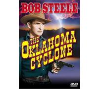 The Oklahoma Cyclone (DVD) Bob Steele Rita Rey Al St. John Charles King