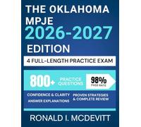 The Oklahoma MPJE 2026-2027 Edition: Your Complete Roadmap to Navigating Pharmacy Law, Featuring Targeted Review, Realistic Practice Questions, and Clear Legal Breakdowns.