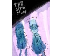 The Ol' Tree Stump - Two People: A brother and Sister must save the city