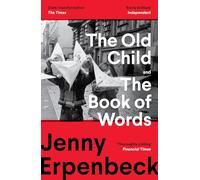 The Old Child And The Book Of Words