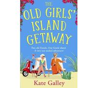 The Old Girls Island Getaway
