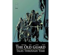 Greg Rucka Ayala Vita Brian Michael Bendis Kelly The Old Guard: Tal (Tascabile)