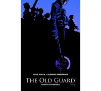 The Old Guard – Vol. 1: Fuoco d'apertura – PANINI