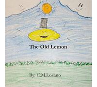 The Old Lemon: Even Old Lemons Can Shine