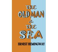 The Old Man and The Sea