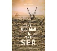 The Old Man IN the Sea: A true story of survival, in and out of the Sea