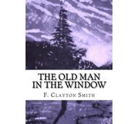 The Old Man In The Window