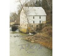 The Old Mill: A Journal
