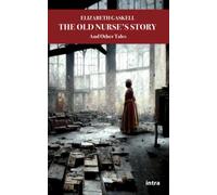 The Old Nurse’s Story