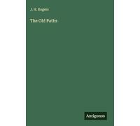 The Old Paths