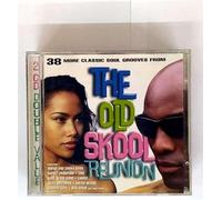 The Old Skool Reunion