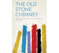 The Old Stone Chimney