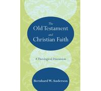 The Old Testament and Christian Faith (Tascabile)