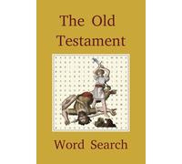 The Old Testament Word Search: Discover the Words of Wisdom | 6x9, 110 pages | 50+ puzzles