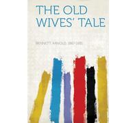 The Old Wives' Tale