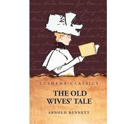 The Old Wives' Tale