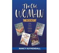 THE OLD WOMAN: Books One, Two, Three, Four