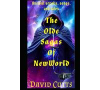 The Olde Sagas of NewWorld