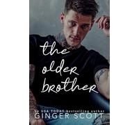 The Older Brother: A rival brothers age-gap romance