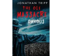 The Ole Massacre Omnibus