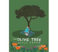 The Olive Tree Still Grows