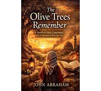 The Olive Trees Remember: 1