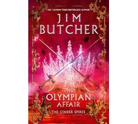 Jim Butcher The Olympian Affair (Tascabile) Cinder Spires
