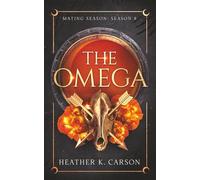 The Omega: Mating Season: Season 8