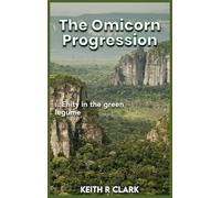 The Omicron Progression: Entity in the Green Legume