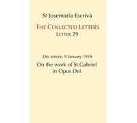 The On the Work of St. Gabriel in Opus Dei