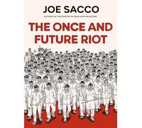 The Once and Future Riot