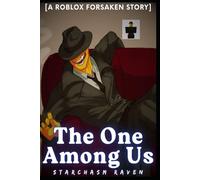The One Among Us [A Roblox Forsaken Story]