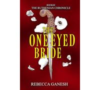 The One-Eyed Bride