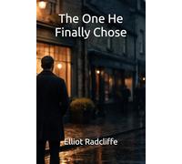 The One He Finally Chose