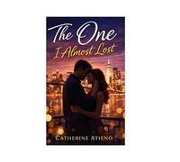 The one: I almost lost