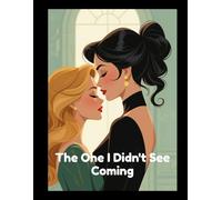 The One I Didn't See Coming