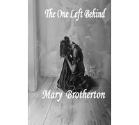 The One Left Behind