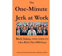 The One-Minute Jerk At Work
