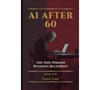 The One-Person Business Blueprint: 10