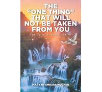 The "One Thing" That Will Not Be Taken from You: The Unity in the Holy Spirit
