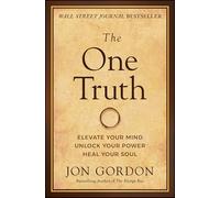 Jon Gordon The One Truth (Copertina rigida) Jon Gordon