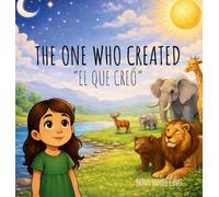 The One Who Created: "El Que Creó"