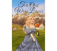 The One Who Loved: A Cinderella Story