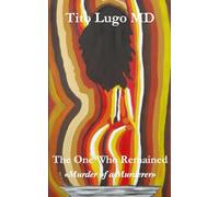 The One Who Remained: Murder of a Murderer