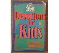 The One Year Book Of Devotions For Kids #1