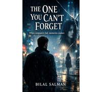 The One You Can’t Forget: When computers fail, memories endure